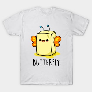 Butterfly Cute Butter Pun T-Shirt